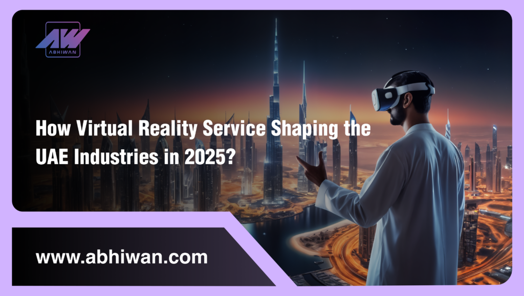 How-virtual-reality-services-shaping-the-uae-industriues-2025-1024x579.png